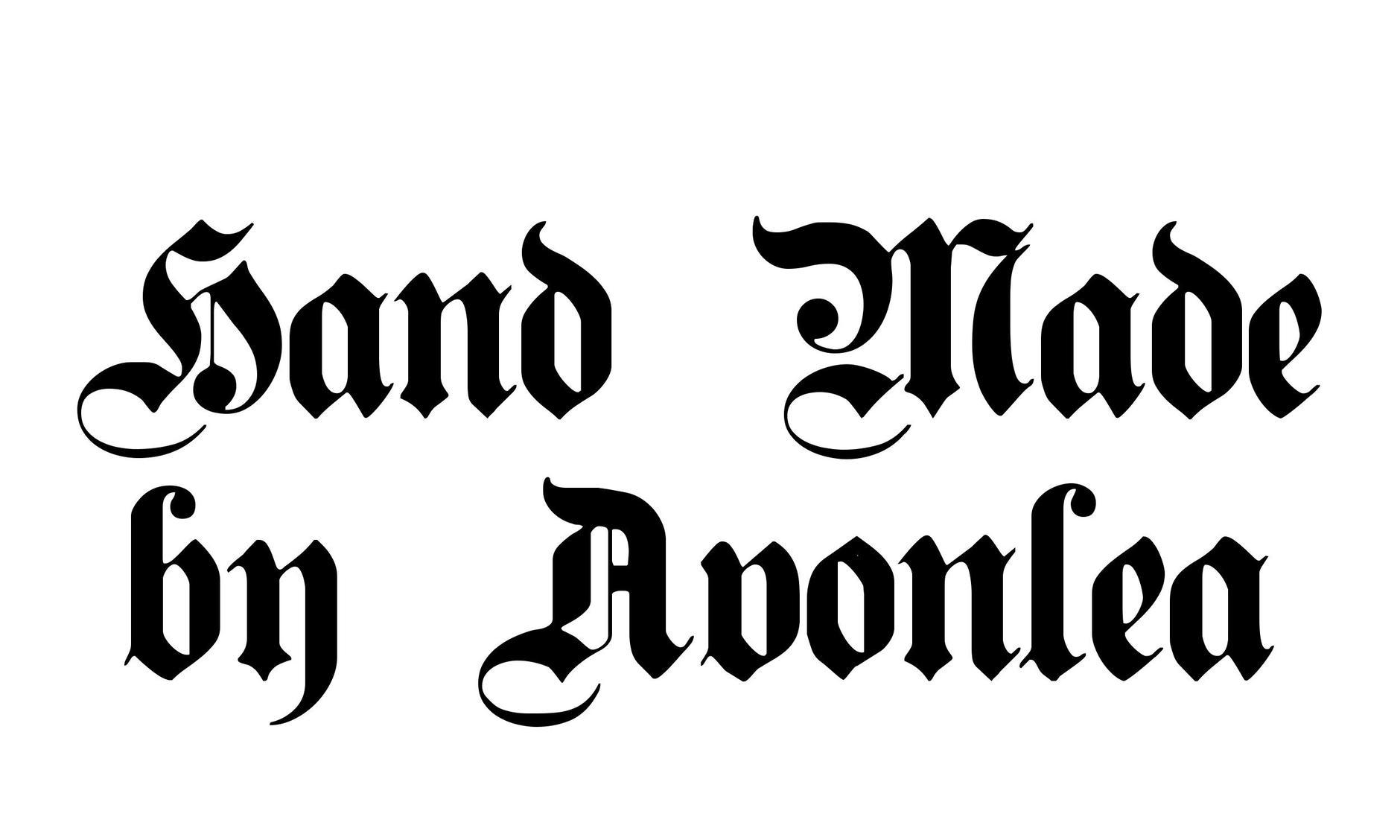 Hand made by Avonlea